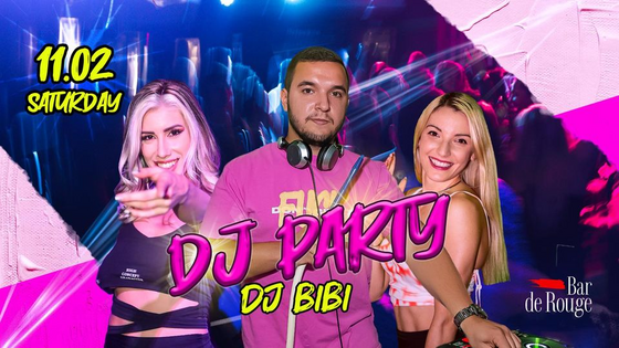 11.02 - DJ Party by DJ BiBI