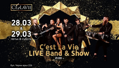 C'est La Vie LIVE Band&Show