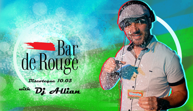Bar de Rouge - 10.05. - DJ Party with DJ Allian