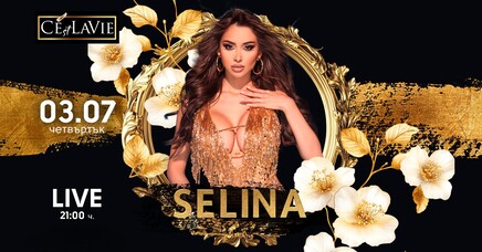 Selina LIVE