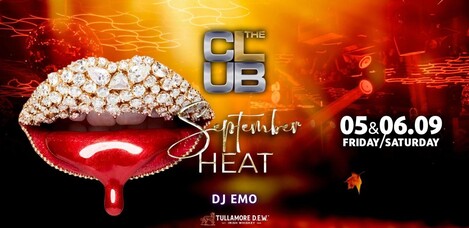 September HEAT | DJ EMO - The Club September HEAT | DJ EMO
