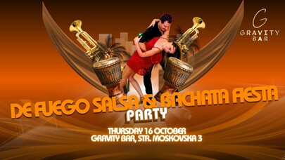 De Fuego Salsa & Bachata Fiesta - Gravity Bar De Fuego Salsa & Bachata Fiesta