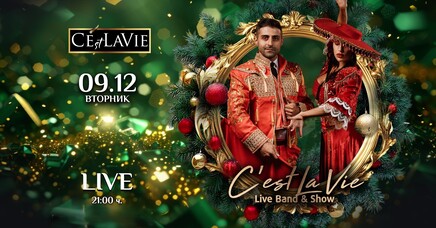C'est La Vie LIVE Bandt&Show