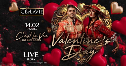 Valentine’s Day by C’est La Vie Live Band & Show