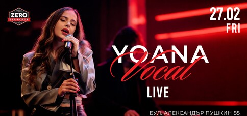 YOANA VOCAL LIVE | 27.02