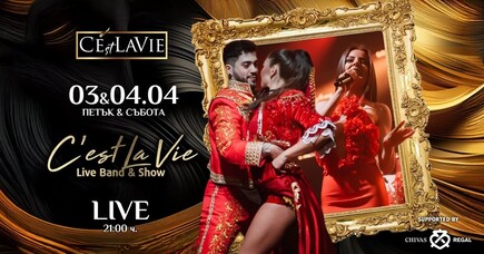 C'est La Vie Restaurant & Club - C'est La Vie LIVE Band&Show
