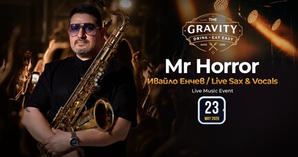 Mr Horror - Live Sax & Vocals