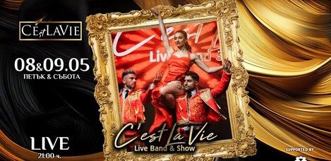C’est La Vie LIVE Band&Show