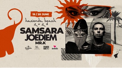 SAMSARA x JOE DIEM x MR.K | HACIENDA BEACH SEASON
