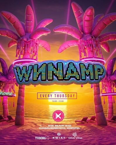 WИNAMP every THURSDAY at EXE BEACH