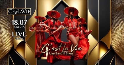C'est La Vie LIVE Band&Show