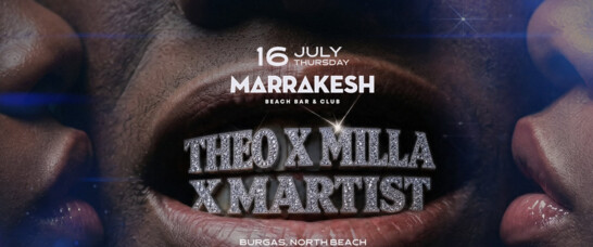 THEO, MILLA и MARTIST