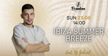 IBIZA SUMMER BREEZE FEAT. DJ GABRIEL